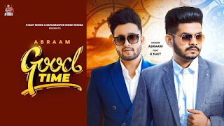 Read more about the article Good Time Lyrics ( गुड टाइम ) – Abraam