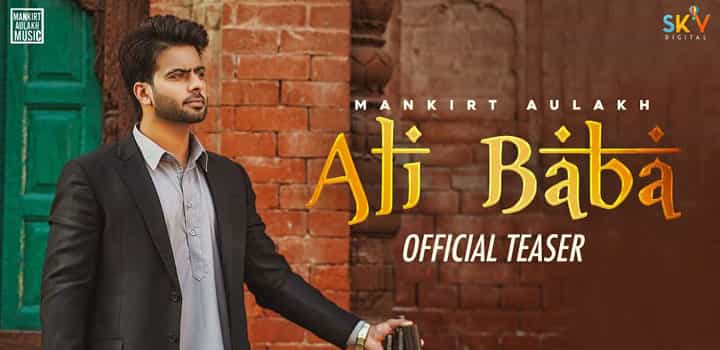 Read more about the article ALI BABA LYRICS – MANKIRT AULAKH