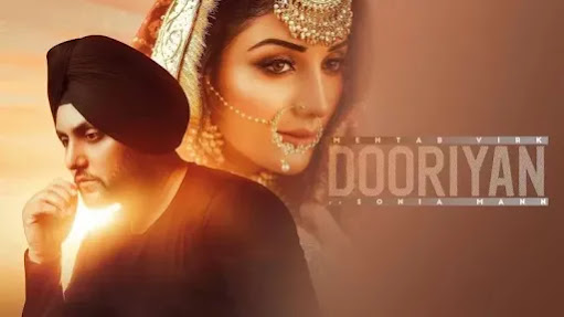 Read more about the article Dooriyan Lyrics ( दूरियाँ ) – Mehtab Virk