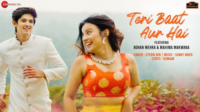 Read more about the article Teri Baat Aur Hai Lyrics (तेरी बात और है) [2020] – Stebin Ben