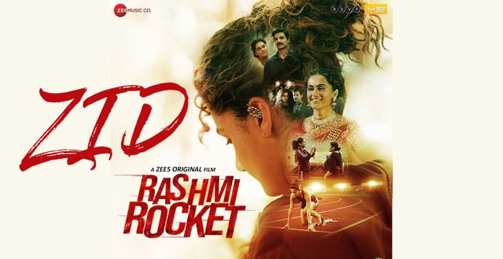 Read more about the article Zidd ( ज़िद्द ) Hindi & English Lyrics – Nikita Gandhi | Rashmi Rocket