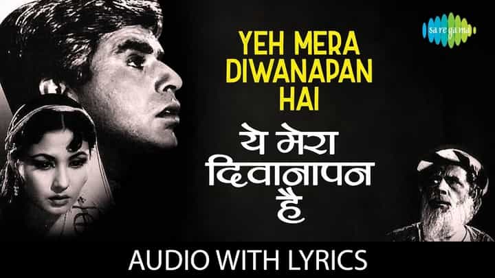 Read more about the article Yeh Mera Deewanapan Hai Lyrics (ये मेरा दीवानापन है) – Mukesh