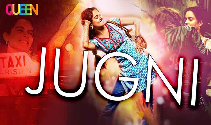 Read more about the article ( जुगनी ) Jugni Lyrics in Hindi – Queen