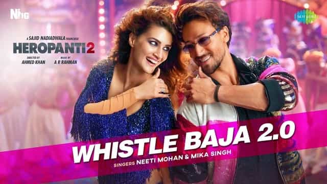 Read more about the article WHISTLE BAJA 2.0 LYRICS | Heropanti 2