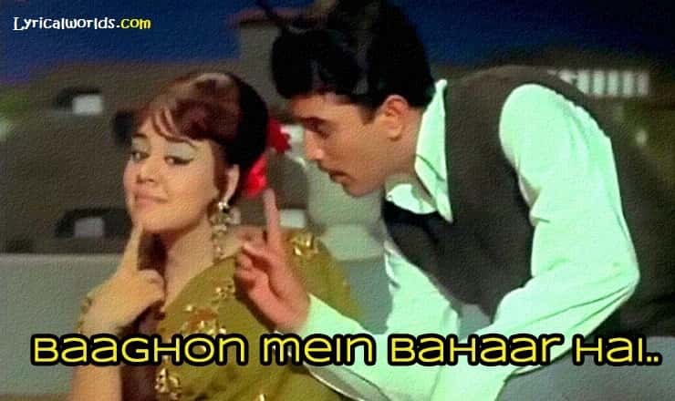 Read more about the article Baghon Mein Bahar Hai Lyrics ( बागों में बहार है ) – Md. Rafi