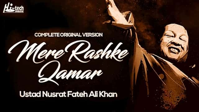 Read more about the article Mere Rashke Qamar Lyrics ( मेरे रश्के क़मर ) – Nusrat Fateh Ali Khan