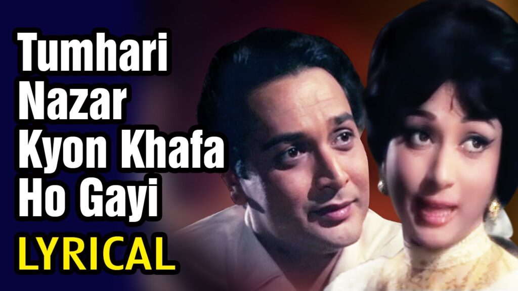 Tumhari Nazar Kyon Khafa Ho Gayi Hindi Lyrics