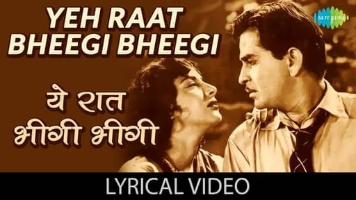 Read more about the article Yeh Raat Bheegi Bheegi Lyrics ( ये रात भीगी-भीगी )