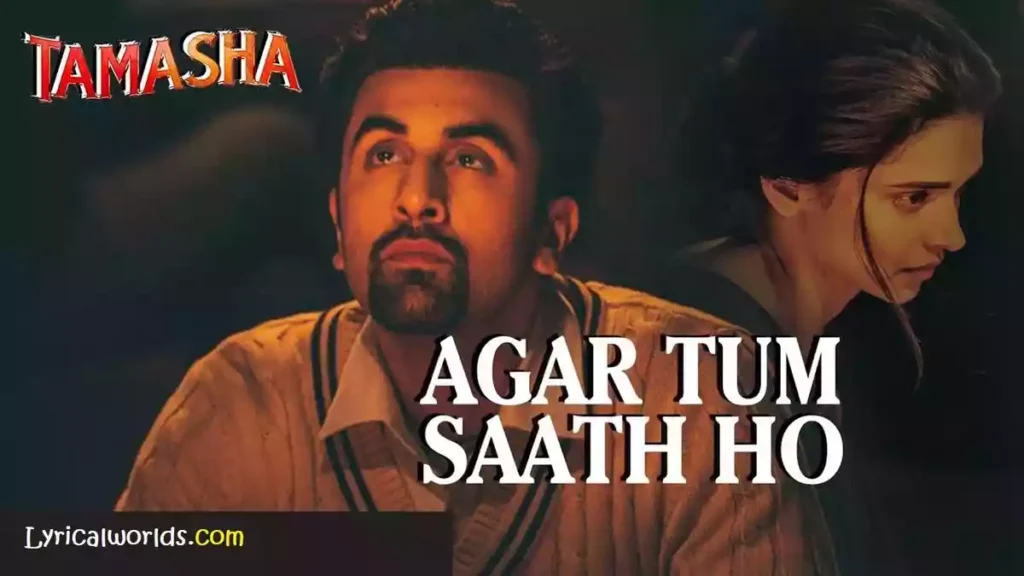 Agar Tum Saath Ho Lyrics