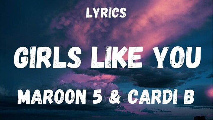 Read more about the article Girls Like You Lyrics Sung by “Maroon 5“