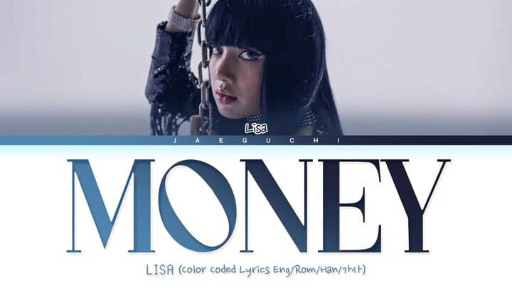 Read more about the article MONEY LYRICS BY LISA | LALISA (2021)