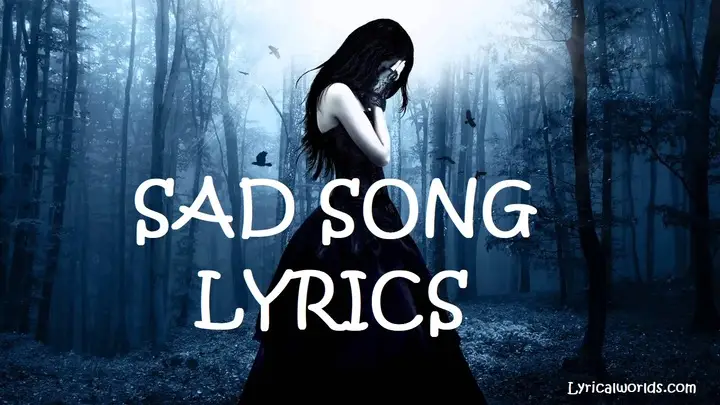 Read more about the article Sad Song list with Lyrics in Hindi and English