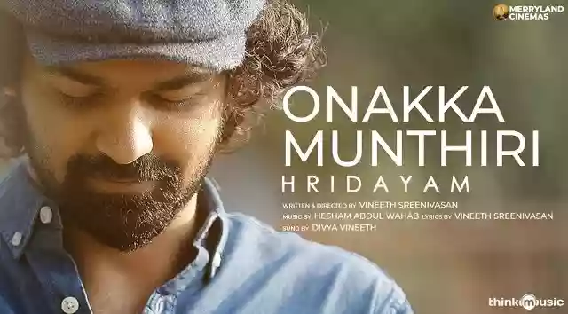 Read more about the article Onakka Munthiri Lyrics – Hridayam | Pranav