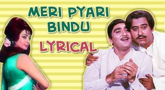 Meri Pyari Bindu Lyrics