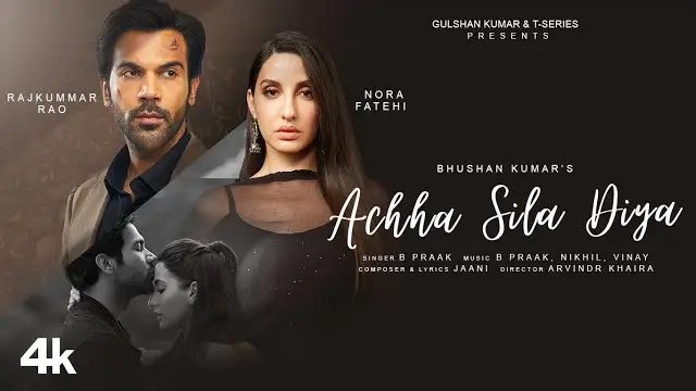 Read more about the article Achha Sila Diya Lyrics – B Praak  Ft. Nora Fatehi